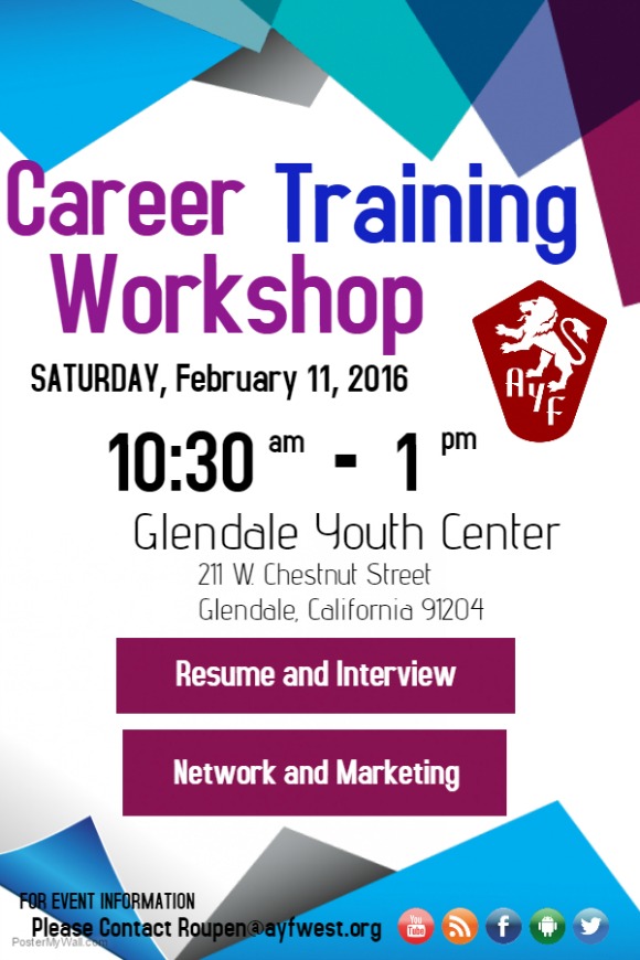 The Armenian Youth Federation's Glendale "Roupen" Chapter will host a Career Training Workshop on Feb. 11, 2017